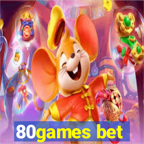 80games bet